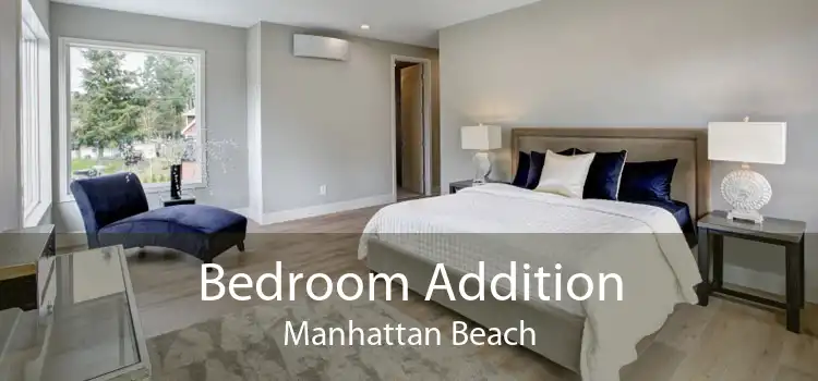 Bedroom Addition Manhattan Beach